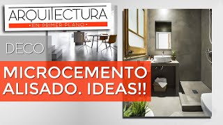 ✨ MICROCEMENTO ALISADO ✨  IDEAS  USOS  DECO  Baños suelos cocina colores y más [upl. by Aikaz219]