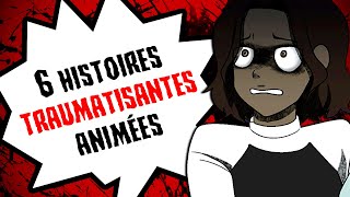 6 histoires TRAUMATISANTES animées COMPILATION SEMAINE N°16 [upl. by Eamon]