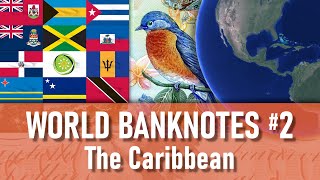 World Banknotes 2 The Caribbean  With Joe From the Coin Box [upl. by Ahtanoj767]