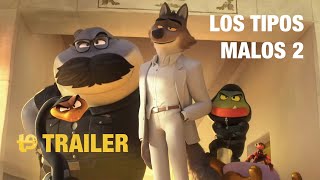 Los tipos malos 2  Trailer español [upl. by Gotcher]