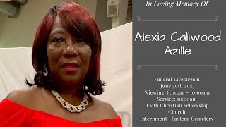 Celebrating The Life Of Alexia Callwood Azille [upl. by Tine]