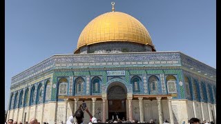 AlAqsa Mosque and The Dome of the Rock Qubbat alSakhra [upl. by Spoor]