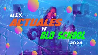 MIX REGGAETON ACTUAL vs OLD SCHOOL 2024  Bad Bunny Perro Negro Un Preview Lollipop Chulo pt2 [upl. by Haral]