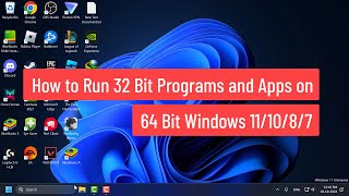 How to Run 32 Bit Programs and Apps on 64 Bit Windows 111087 [upl. by Nirhtak]