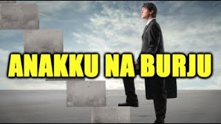 ANAKKU NA BURJU Lirik amp Artinya [upl. by Baron]