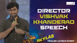 Director Vishvak Khanderao Speech  Skylab Trailer Launch Event  Shreyas Media [upl. by Poppo]