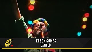 Edson Gomes  Camelô  Ao Vivo Em Salvador [upl. by Hcone182]