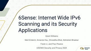 USENIX Security 24  6Sense InternetWide IPv6 Scanning and its Security Applications [upl. by Enelec719]