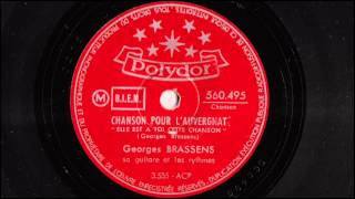 Georges Brassens  Chanson pour lAuvergnat  1954  78t Polydor [upl. by Odlaniger]