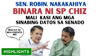 SEN ROBIN NAKAKA Hl YA BINARA NI SP CHIZ  MALI MALI KASI ANG MGA SINASABI SA SENADO [upl. by Yenaiv470]