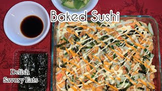 Baked SushiSpicy California Sushi [upl. by Pamela]