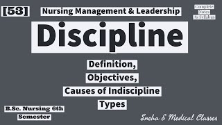 Discipline  Objectives  Causes  Types  Nursing Management amp Leadership  Hindi [upl. by Ignatia]