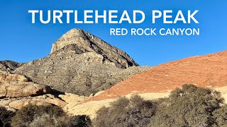 Turtlehead Peak  Red Rock Canyon  Las Vegas [upl. by Nitza750]