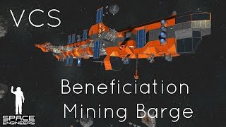 Space Engineers – Void Corp Episode 2 Beneficiation Mining Barge and Comminution Mining Drones [upl. by Palmira178]