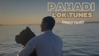 Pahadi Lok Tunes ● Uaar Dhupdi Te Paar Chaya ● Samast Pahadi [upl. by Platto306]