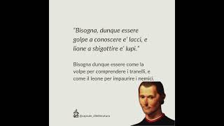 Machiavelli dal quotPrincipequot un passo famosissimo Chi governa ha bisogno di astuzia o di forza [upl. by Hcirdeirf560]