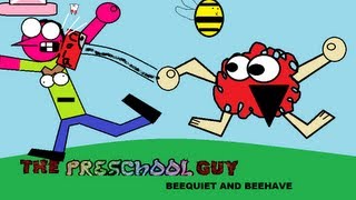 Stoppit and Tidyup Beequiet and Beehave  THE PRESCHOOL GUY [upl. by Jezrdna]