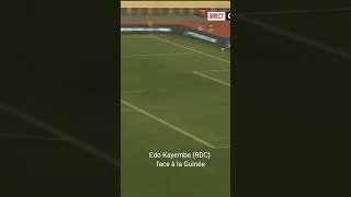 Qualif CAN2025  Edo Kayembe RD Congo un BIJOU face à la Guinée [upl. by Nnayelsel]