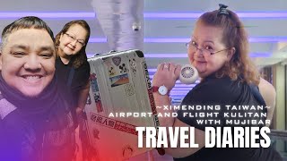 Airport and flight kulitan with Mujibar Ximending Taiwan  TRAVEL DIARIES ep01 [upl. by Leamiba]