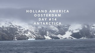 Holland America Oosterdam Day 14 Antarctica [upl. by Mharba]