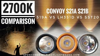 Convoy S21A 519A 2700K vs S21A LH351D 2700K vs S21B SST20 2700K [upl. by Hurwitz]