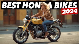 The 8 Best Honda Motorcycles Of 2024 [upl. by Bremser]