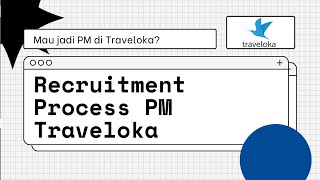 How to Join Traveloka as a PM [upl. by Durwin]