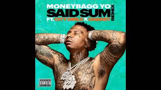 MoneyBagg Yo  Said Sum REMIX Instrumental With Hook and Open Verse [upl. by Oremodlab794]