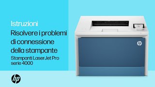 Come risolvere i problemi di connessione della stampante  Stampanti HP Color LaserJet Pro 4000 [upl. by Sinnej]