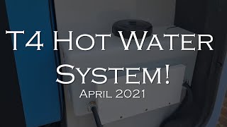 T4 Van heater Hotwater Update April 2021 [upl. by Ronaele]