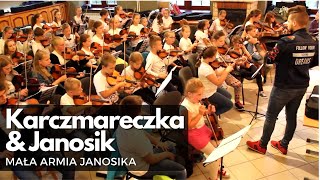 Karczmareczka i Janosik  MAŁA ARMIA JANOSIKA 27062018r Raba Wyżna [upl. by Gilles]