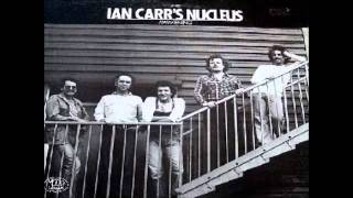 Ian Carrs Nucleus  Awakening [upl. by Finbar]