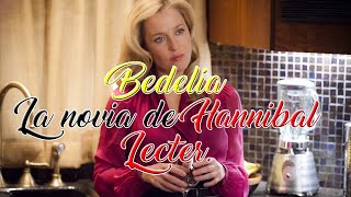 Bedelia La novia de Hannibal Lecter [upl. by Farhsa]