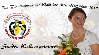 Miss Herbstfest 2015  Finalistin Sandra Weidenspointner [upl. by Apicella]