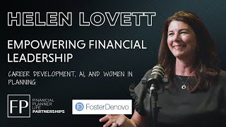 Leadership amp Career Development Plans in Financial Planning  Helen Lovett  COO at Foster Denovo [upl. by Corly]