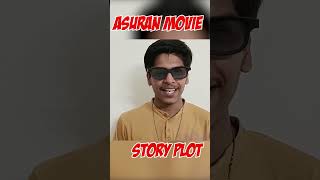 Asuran Movie Plot Explained A Gripping Tale of Revenge and Survival 🎥🔥 Asuran Dhanush movie [upl. by Adama]