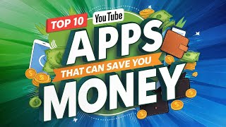 Top 10 Apps that can save you Money [upl. by Anayt907]