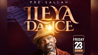 PreSallah ILEYA DANCE [upl. by Kciregor542]