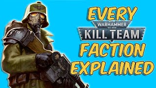 Every Warhammer KILL TEAM Faction Explained [upl. by Hiett570]