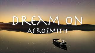 DREAM ON  Aerosmith 1973 エアロスミス「ドリームオン」和訳 [upl. by Severson367]