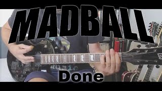 Madball  Done Guitar Cover [upl. by Quintilla]