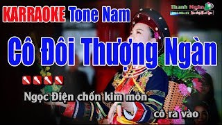 Cô Đôi Thượng Ngàn Karaoke Tone Nam  Nhạc Sống Thanh Ngân [upl. by Ayad]