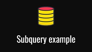 SQL Subquery Example [upl. by Coshow831]