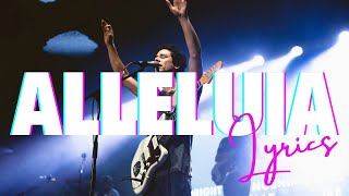 Alleluia  Jesus Culture feat Chris Quilala  LYRICS [upl. by Hay]