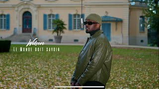 WILSON  LE MONDE DOIT SAVOIR LYRICS VIDEO [upl. by Cassi]