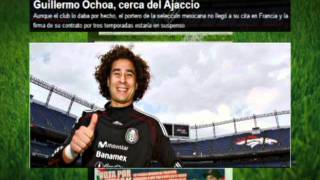 GUILLERMO OCHOA ¿AJACCIO O PARIS SAINT GERMAIN [upl. by Rednasela]