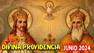 Oración a la DIVINA PROVIDENCIA JUNIO 2024 [upl. by Krystyna819]