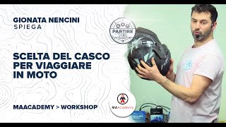 MAAcademy Scelta del casco adatto al viaggio [upl. by Armillda835]