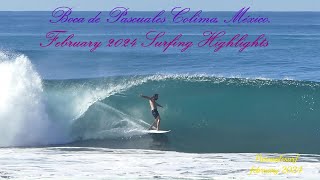 Surfing Highlights february 2024 Boca de Pascuales Colima México [upl. by Roban]