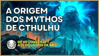 COMO FOI QUE SURGIRAM O MITOS DE CTHULHU De Lovecraft aos RPGs [upl. by Fonsie]